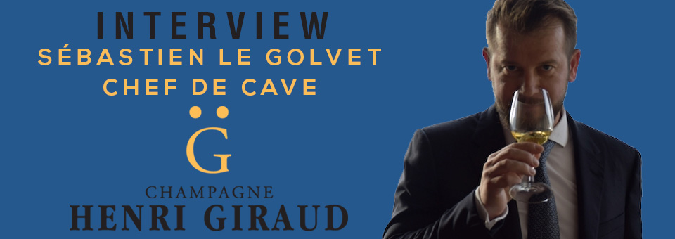 Sébastien Le Golvet Chef de Cave of HENRI GIRAUD